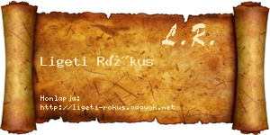 Ligeti Rókus névjegykártya